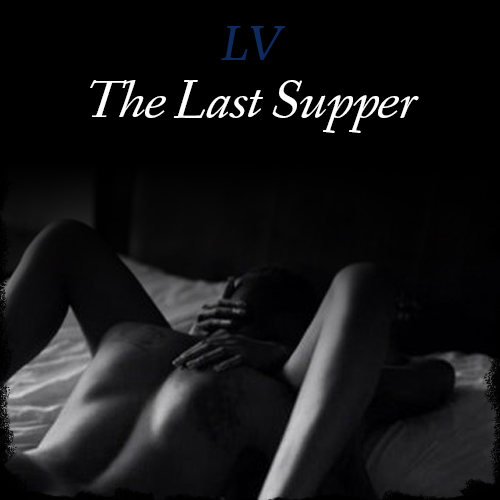 #Exclusive #Audio: LV – ‘The Last Supper’ [@LuvlyBeatz]